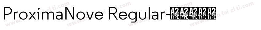 ProximaNove Regular字体转换